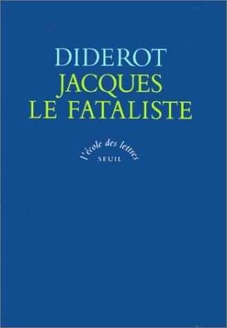 Jacques le Fataliste et son maître (Paperback, 1997, Seuil, EDL)