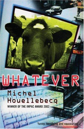 Whatever (1999, Serpent's Tail)