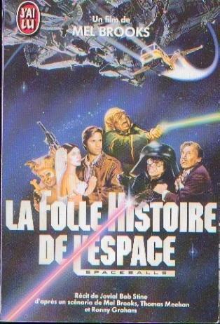 La folle histoire de l'espace (French language, 2001)