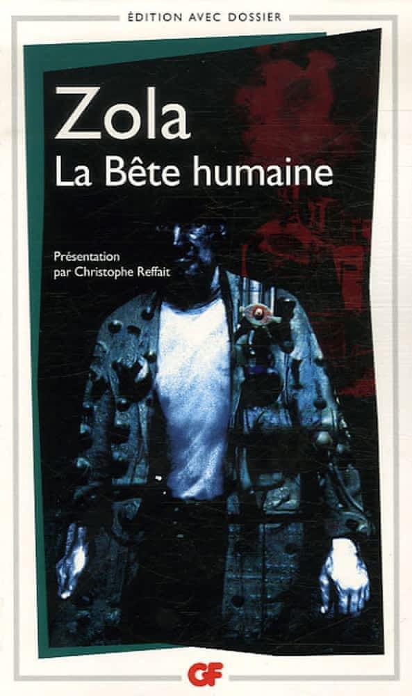 La bête humaine (French language, 2007, Groupe Flammarion)