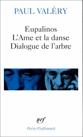 Eupalinos L'Ame Et La Danse (Paperback, French language, 1970, Editions Flammarion)