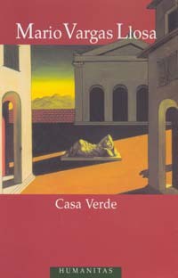 Casa Verde (Paperback, Romanian language, 2006, Humanitas)