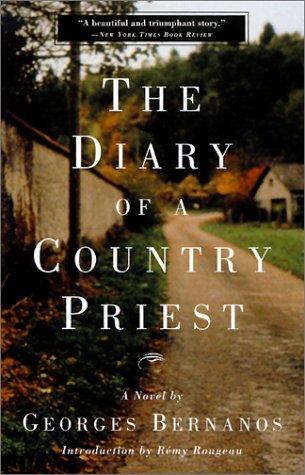 The Diary of a Country Priest (Paperback, 2002, Carroll & Graf)