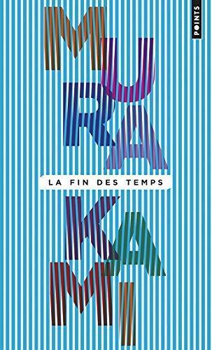 La fin des temps (French language, 2013)