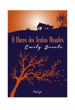 O Morro Dos Ventos Uivantes (Portuguese language, 2021)