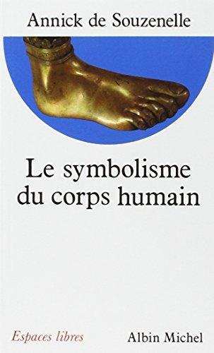 Le Symbolisme du corps humain (French language, 1998)