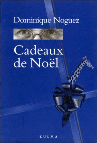 Cadeaux de Noël (French language, 1998, Zulma)