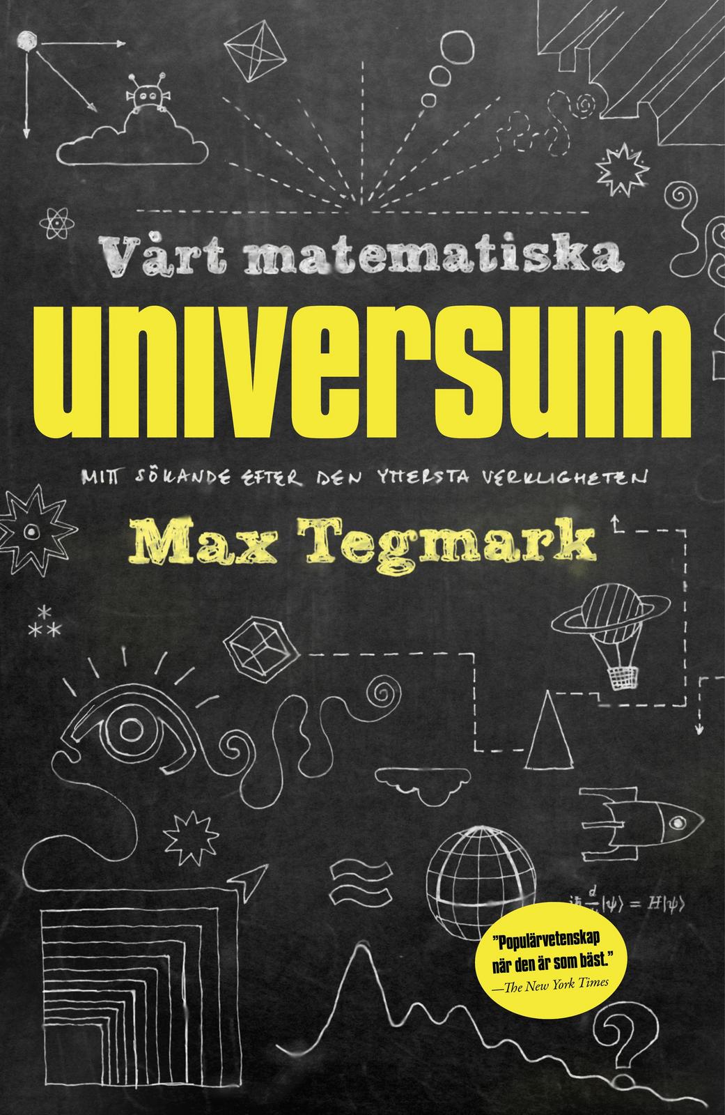 Vårt matematiska universum (Swedish language, 2014)