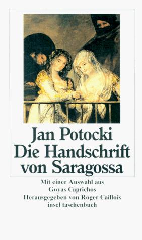 Die Handschrift von Saragossa. (Paperback, 1975, Insel, Frankfurt)