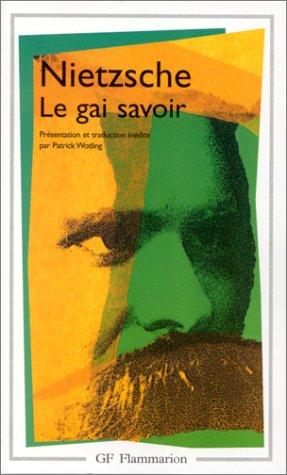 Le gai savoir (Paperback, French language, 1998, Flammarion)