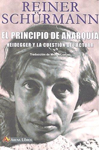 El principio de anarquía (Spanish language, 2017)