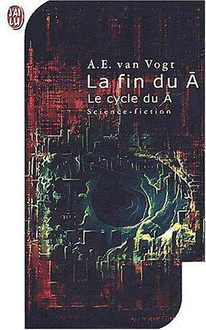 La fin du non-A (French language, 2001)