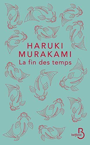 La fin des temps (French language)