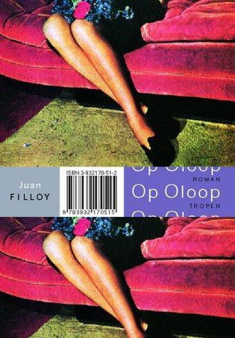 Op Oloop Roman (German language, 2002)