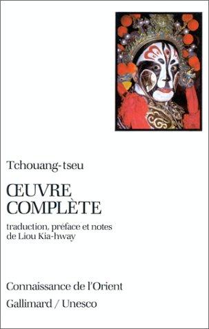 L'oeuvre complète de Tchouang-tseu (Paperback, French language, 1985, Gallimard)