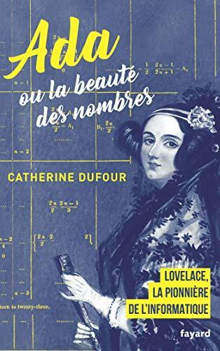 Ada ou la beaute des nombres (French language)