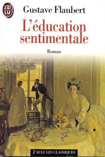 L'éducation sentimentale (French language)