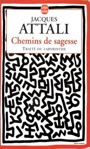 Chemins De Sagesse (Paperback, French language, 1996, Livre de Poche)