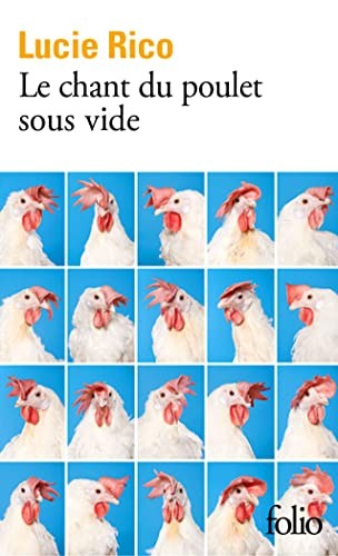 Le chant du poulet sous vide (Paperback, 2021, FOLIO)