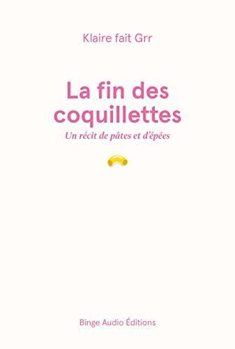 La fin des coquillettes (French language, 2023)