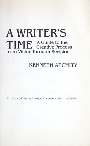 A writer's time (1986, Norton)