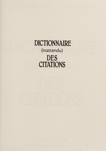 Dictionnaire (inattendu) des citations (French language, 1983, Hachette)