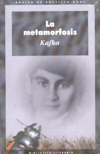 La Metamorfosis (Paperback, Spanish language, 2000, Akal Ediciones)