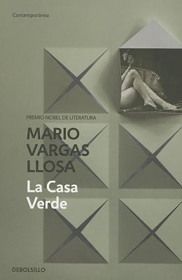 La casa verde (Paperback, Spanish language, 2015, Debolsillo)