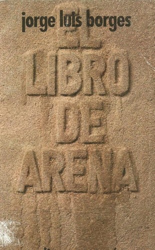 El Libro De Arena (Libro de Bolsillo; 662: Seccion Literatura) (Paperback, Spanish language, 1986, Continental Book Company)