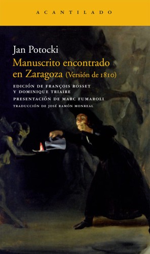 Manuscrito encontrado en Zaragoza (Spanish language, 2009, Acantilado)