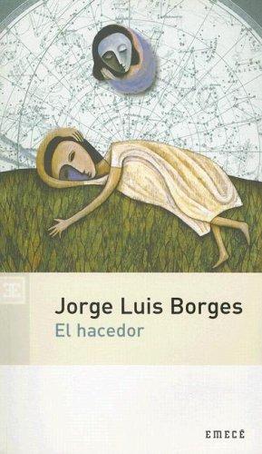 El Hacedor (Paperback, Spanish language, 2005, Emece Editores)