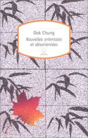 Nouvelles orientales et désorientées (Paperback, French language, 1999, Serpent à plumes)