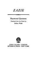 Zazie (1982, J. Calder, Riverrun Press)