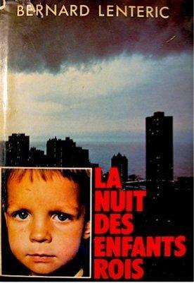 La Nuit des enfants rois (French language, 1982)