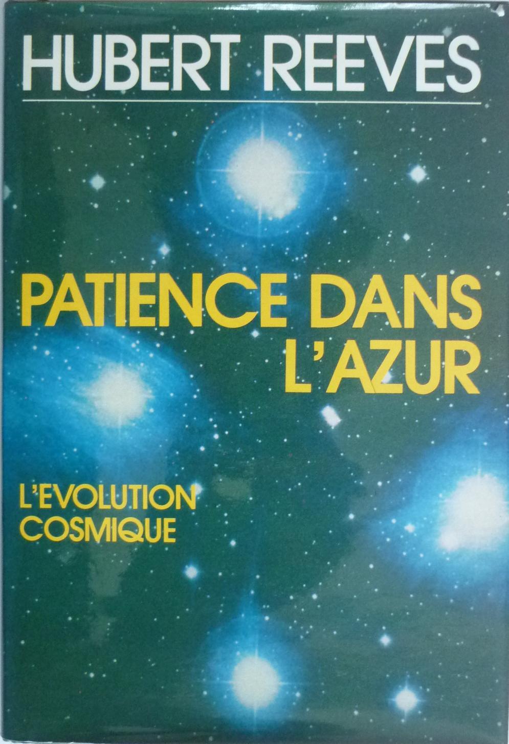 Patience dans l'azur (French language, 1982, France Loisirs)