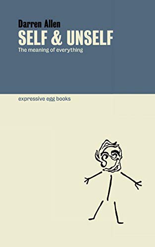 Self and Unself (Paperback, 2021, Expressive Egg)