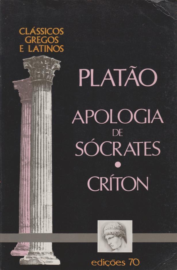 Apologia de Sócrates. Críton (Portuguese language, 1997, Edições 70)