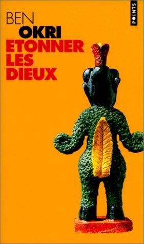 Etonner les dieux (Paperback, French language, 1998, Seuil)