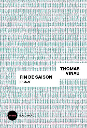 Fin de saison (Paperback, 2020, GALLIMARD)