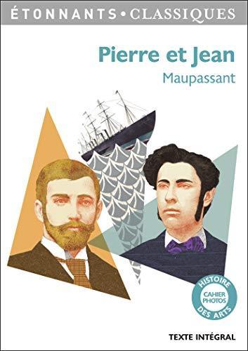 Pierre et Jean (French language, 2014, Groupe Flammarion)