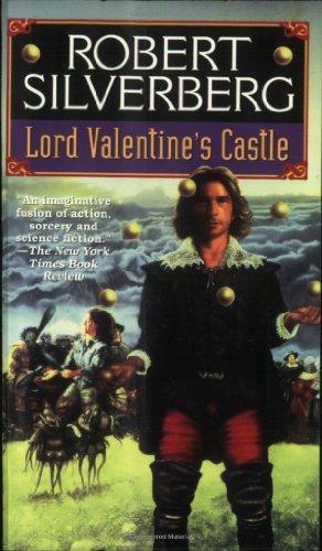 Lord Valentine's Castle (Lord Valentine, #1) (1995)