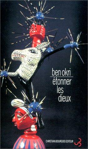 Etonner les dieux (Paperback, French language, 1997, Christian Bourgois)