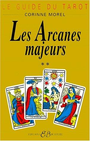 Le guide du tarot, tome 2  (Paperback, French language, 1990, Bussière)