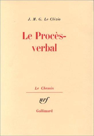 Le Procès-verbal (Hardcover, French language, 1990, Gallimard)