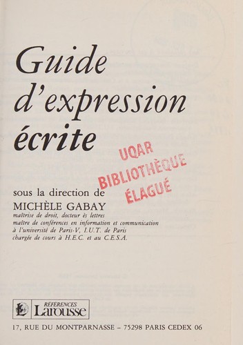 Guide d'expression écrite (French language, 1991, Librairie Larousse)