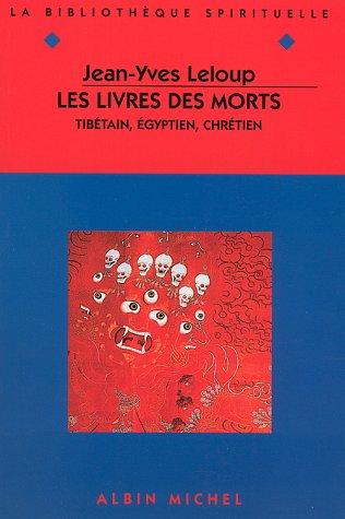 Les Livres des morts (Paperback, French language, 1997, A. Michel)