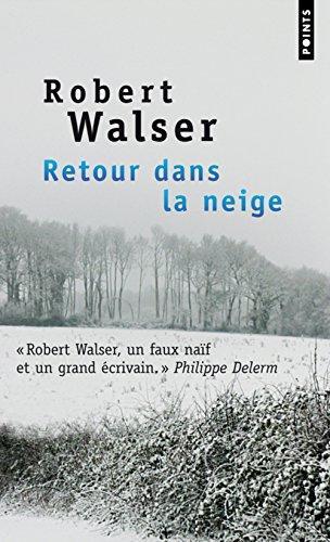 Retour dans la neige (French language, 2006, Éditions Points)