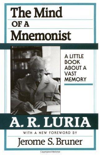 The mind of a mnemonist : a little book about a vast memory (1987)