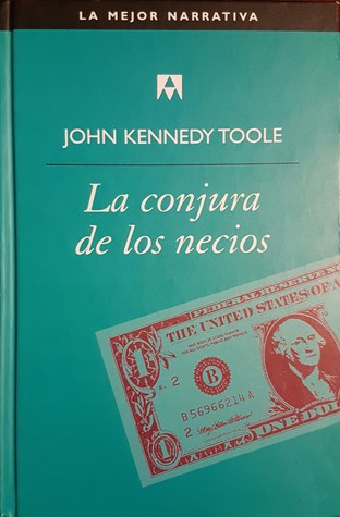 La conjura de los necios (Hardcover, Spanish language, 2002, Salvat)