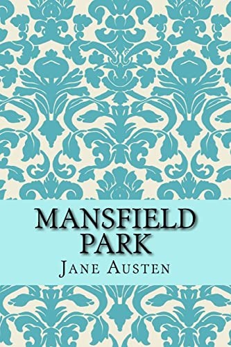 Mansfield Park (Paperback, 2015, CreateSpace Independent Publishing Platform)